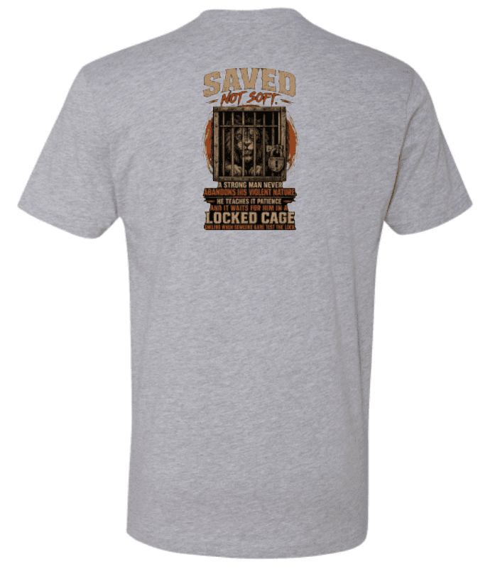 Saved Not Soft Tee